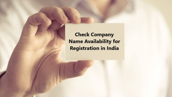 How to Check Company Name Availability for Registration in India